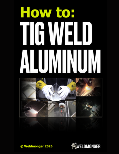 How To: TIG Weld Aluminum Digital Handbook