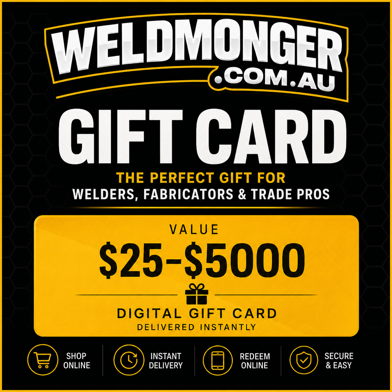 Weldmonger® Australia Digital Gift Card